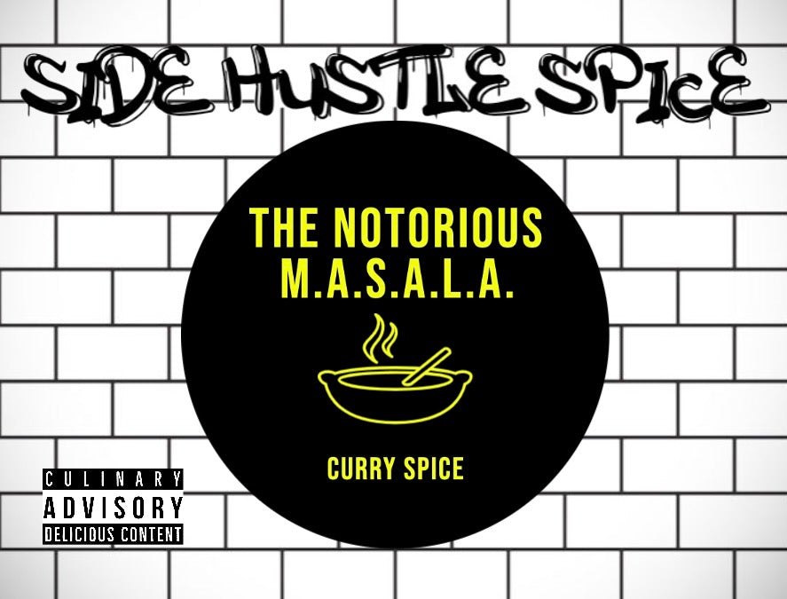 The Notorious M.A.S.A.L.A.