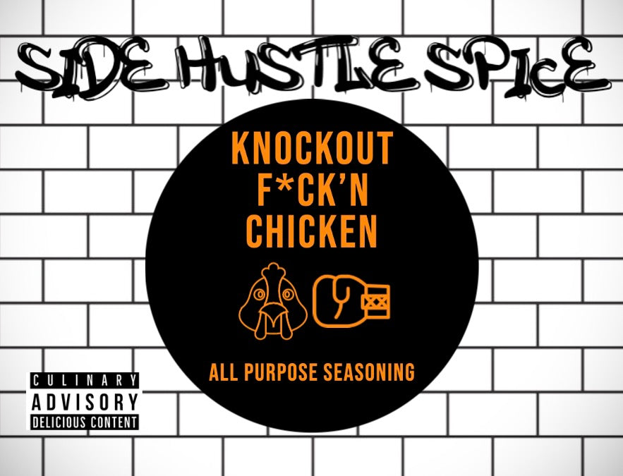 Knockout F*ck'n Chicken